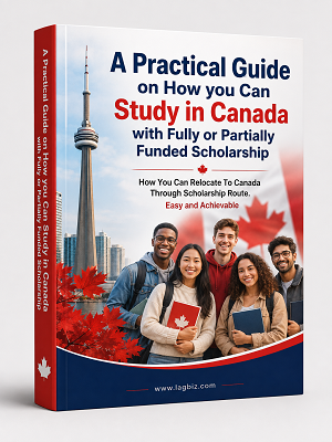 Cover of A Practical Guide on How You Can Study In Canada With Fully or Partially Funded Scholarship